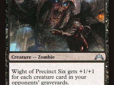 Wight of Precinct Six [Gatecrash] Online