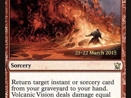 Volcanic Vision [Dragons of Tarkir Prerelease Promos] For Cheap